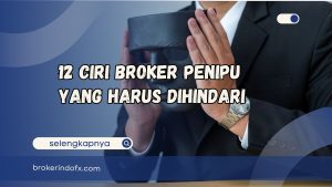 ciri broker penipu