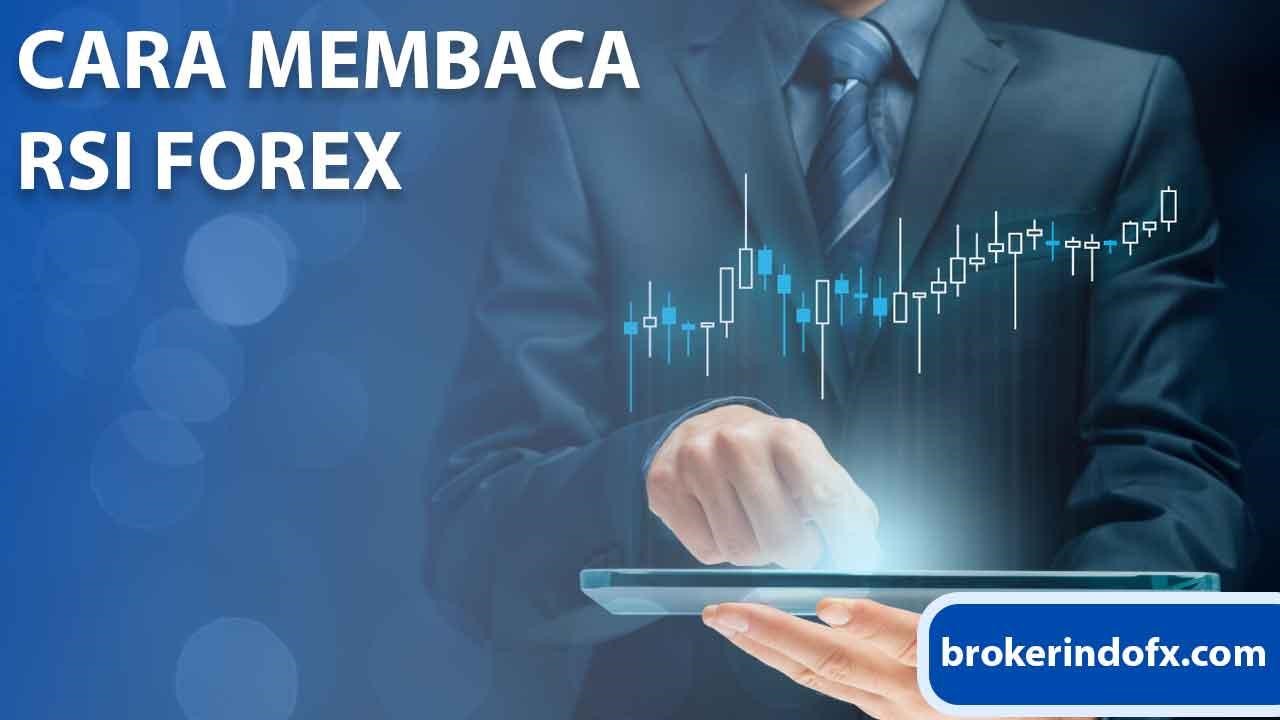 Cara Membaca RSI Forex Cara Membaca RSI Forex