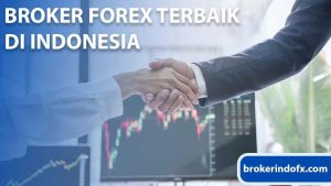 Rekomendasi Broker Forex Terbaik