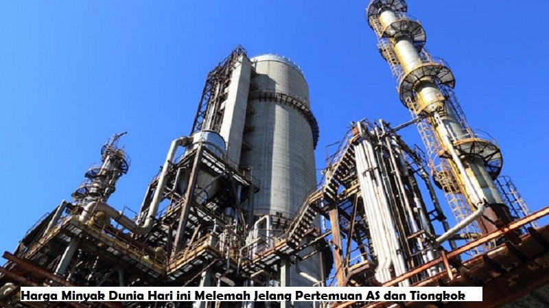 Harga Minyak Dunia Melemah Jelang Pertemuan As Dan Tiongkok
